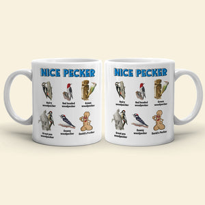 Nice Pecker Personalized Funny Coffee Mug Gift For Lover - Coffee Mug - GoDuckee