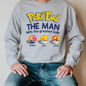 The Man With The Greatest Balls, 03OHDT250523 Personalized Family Dad Shirt Hoodie Sweatshirt - Shirts - GoDuckee