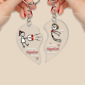 Always Magnetized By You - Personalized Couple Keychains - Gift For Couple - Keychains - GoDuckee