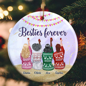 Besties Forever, Gift For Best Friends, Personalized Ornament, Drinking Friends Ceramic Ornament, Christmas Gift - Ornament - GoDuckee