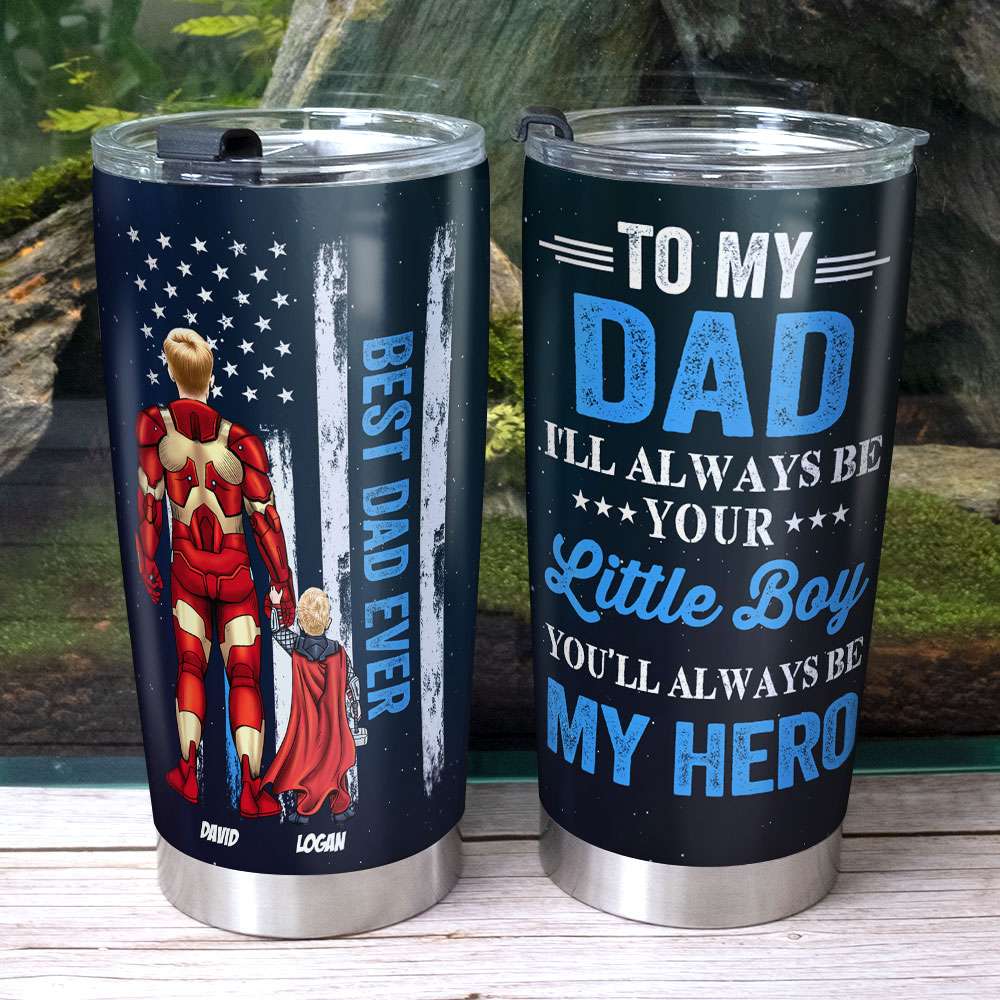 To My Best Dad Ever, Always Be My Hero Dad - Personalized Tumbler - Tumbler Cup - GoDuckee