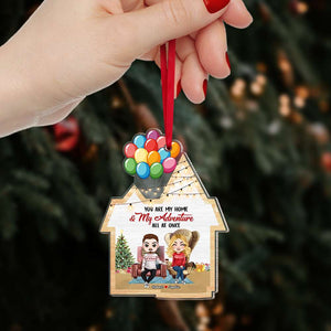 You Are My Home & My Adventure, Couple Gift, Personalized Acrylic Ornament, Movie Couple Ornament, Christmas Gift 02HTTI210823HH - Ornament - GoDuckee
