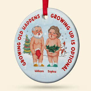 Growing Up Is Optional, Personalized Ornament, Christmas Gifts For Funny Couple - Ornament - GoDuckee