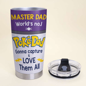 Dad Gonna Love Them All 02htdt020623hh Personalized Tumbler - Tumbler Cup - GoDuckee