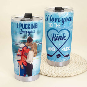 I Love You To The Rink And Back, Couple Gift, Personalized Tumbler, Hockey Couple Tumbler - Tumbler Cup - GoDuckee