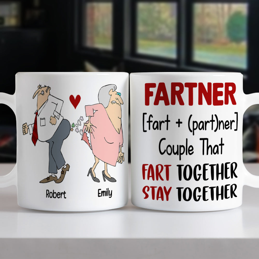 Fart Together Stay Together Personalized Couple Mug, Gift For Funny Couple - Coffee Mug - GoDuckee