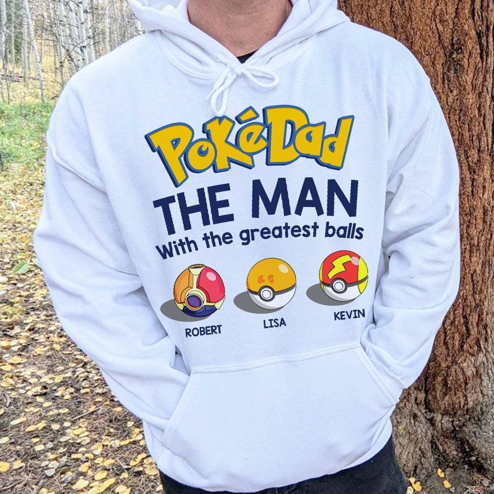 Gift For Dad, Personalized Shirt, The Man With The Greatest Balls-1OHDT050623 - Shirts - GoDuckee