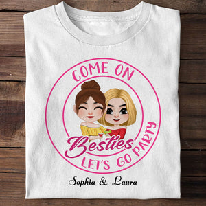 Come On Bestie, Gift For Best Friend, Personalized Shirt, Bestie Hugging Shirt 03NATI110723HH - Shirts - GoDuckee