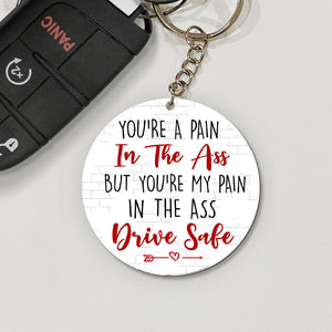 You're A Pain In The Ass, Personalized Keychain, Gift For Funny Couple - Keychains - GoDuckee