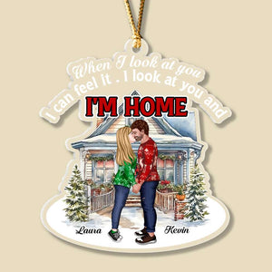 When I Look At You I Can Feel It, Personalized Ornament, Gifts For Romantic Couple - Ornament - GoDuckee