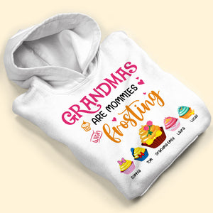 Grandmas Are Mommies With Frosting, Gift For Grandma, Personalized Shirt, Cupcake Kids Shirt, Christmas Gift 04HUTI241023 - Shirts - GoDuckee