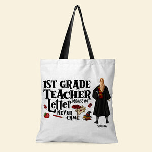 Teacher Letter Because My Never Came, Personalized Tote Teacher Bag 04HUDT300623TM - Tote Bag - GoDuckee