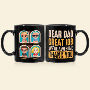 We're Awesome Thank You, Dear Dad Personalized Black Mug Gift 02QHDT190523HH - Coffee Mug - GoDuckee