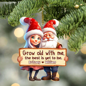 Grow Old With Me, The Best Is Yet To Be, Couple Gift, Personalized Acrylic Ornament, Santa Couple Ornament, Christmas Gift - Ornament - GoDuckee