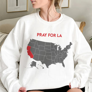 Pray for California Los Angeles Fire Strong Shirt California Map Shape - Shirts - GoDuckee