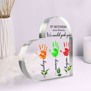 If Mothers Were Flowers, Gift For Mom, Personalized Acrylic Plaque, Flower Handprint Kid Plaque - Decorative Plaques - GoDuckee