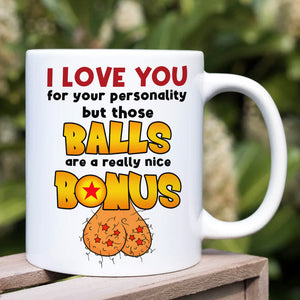 I Love You For You Personality, Gift For Couple, Personalized Mug, Funny Couple Mug, Couple Gift 09QHTI220623HH TT - Coffee Mug - GoDuckee