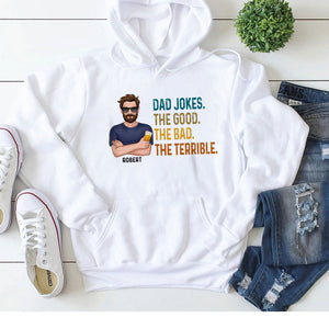 Dad Jokes The Good The Bad The Terrible, Personalized Shirt, Gift For Dad, Father's Day Gift - Shirts - GoDuckee