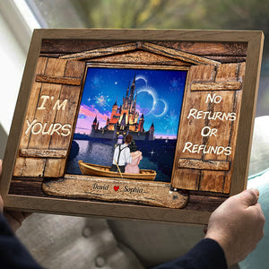 I'm Yours No Returns Or Refunds 02ACDT220323TM Personalized Canvas Poster, Gifts For Couple - Poster & Canvas - GoDuckee