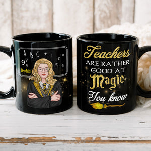 Teachers Are Rather Good At Magic, Gift For Teacher, Personalized Mug, Magic Teacher Mug 04HTTI100723TM - Coffee Mug - GoDuckee