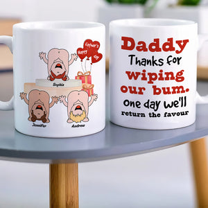 Daddy Thanks For Wiping Our Bum Personalized Coffee Mug - Coffee Mug - GoDuckee