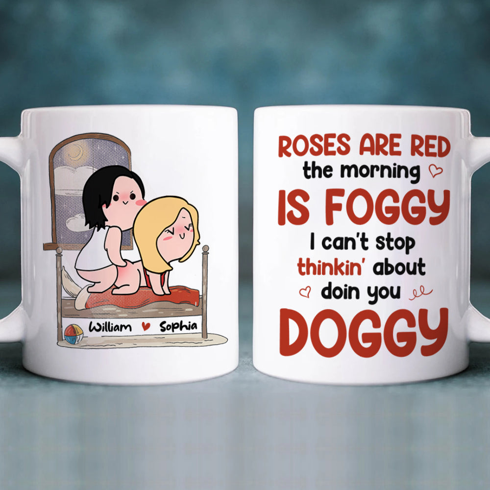 I Can't Stop Thinkin' About Doin You Doggy, Personalized White Mug, Naughty Couple, Gift For Couple - Coffee Mug - GoDuckee