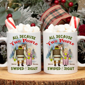 All Because Two People Swiped Right, Personalized Mug, Gifts For Couple - Coffee Mug - GoDuckee