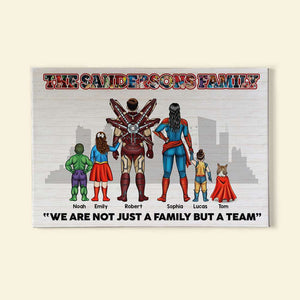 We're Not Just A Family But A Team, Gift For Family, Personalized Poster, Super Family Canvas 01OHTI071223TM - Poster & Canvas - GoDuckee