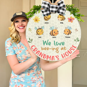 We Love Bee-ing At Grandma's House, Personalized Round Wooden Sign, Gift For Grandma - Wood Sign - GoDuckee