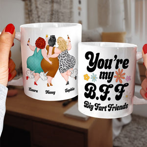 Friendship, You're my BFF Big Fart Friends, Personalized Mug, Gift For Friend - Coffee Mug - GoDuckee