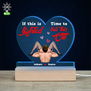 If This Is Lighted Time To Lick This Clit, Personalized 3D Led Light, Gifts For Him, Gift For Her - Led Night Light - GoDuckee