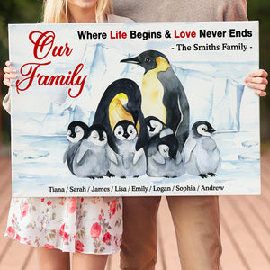 Where Life Begins And Love Never Ends, Personalized Family Canvas Poster 04HUDT020323 - Poster & Canvas - GoDuckee