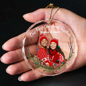 Our First Christmas Together, Couple Gift, Personalized Crystal Ornament, Custom Image Ornament, Christmas Gift - Ornament - GoDuckee
