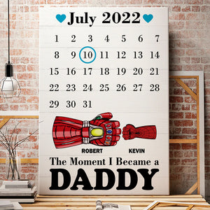 The Moment I Became A Daddy, Personalized Calendar Poster 05DTDT250523HA - Poster & Canvas - GoDuckee