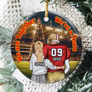 Football Couple - We're Together - We're A Team, Personalized Ornament, Gifts For Couple Football - Ornament - GoDuckee