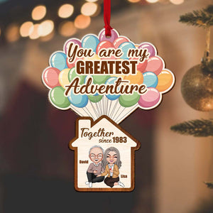 You Are My Greatest Adventure- Personalized Wood Ornament -Gift For Couple- Couple House Ornament - Ornament - GoDuckee