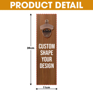 Funny Intoxicated Warriors Wall Hanging Bottle Opener - Personalized Gifts 02tyqn180726-Homacus