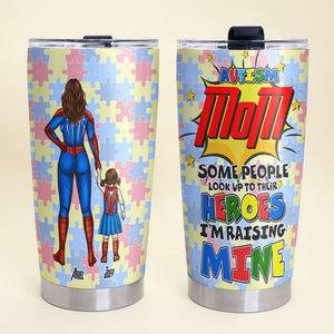 Personalized Gifts For Autism Mom Tumbler I'm Raising My Hero 02TOLU250225PA - Tumbler Cup - GoDuckee
