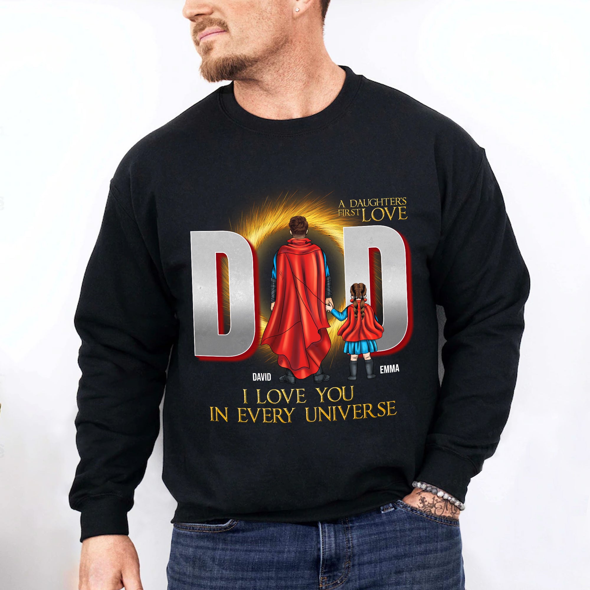 Dad In Every Universe, Daughter's First Love - Personalized Dad Shirt GRER2005 - Shirts - GoDuckee