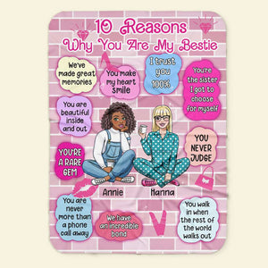 Personalized Gifts For Besties Blanket Reasons Why You Are My Bestie 04KALU031224HH - Blanket - GoDuckee