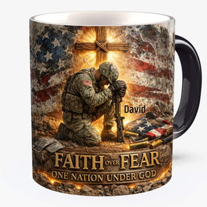 Faith Over Fear Magic Coffee Mug - Personalized Gifts For Veteran 04TOLU280326 - Coffee Mug - GoDuckee