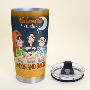 Personalized Gifts For Mom Tumbler Love You To The Moon & Back 03KALU250225PA - Tumbler Cup - GoDuckee
