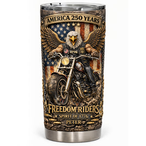 Freedom Riders 250th Anniversary Tumbler - Personalized Gifts For Bikers 04TYLU090326 - Tumbler Cup - GoDuckee