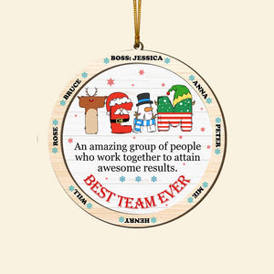 Custom Name Gifts For Coworker Wood Ornament Best Team Ever 04XQLU221124 - Ornament - GoDuckee