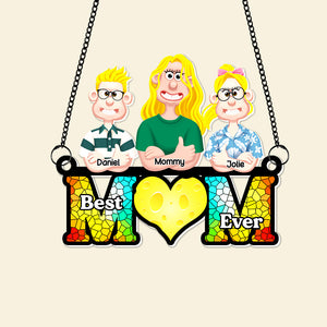 Personalized Gifts For Mom Window Hanging Suncatcher Ornament Best Mom Ever 03OHLU180225PA - Ornament - GoDuckee