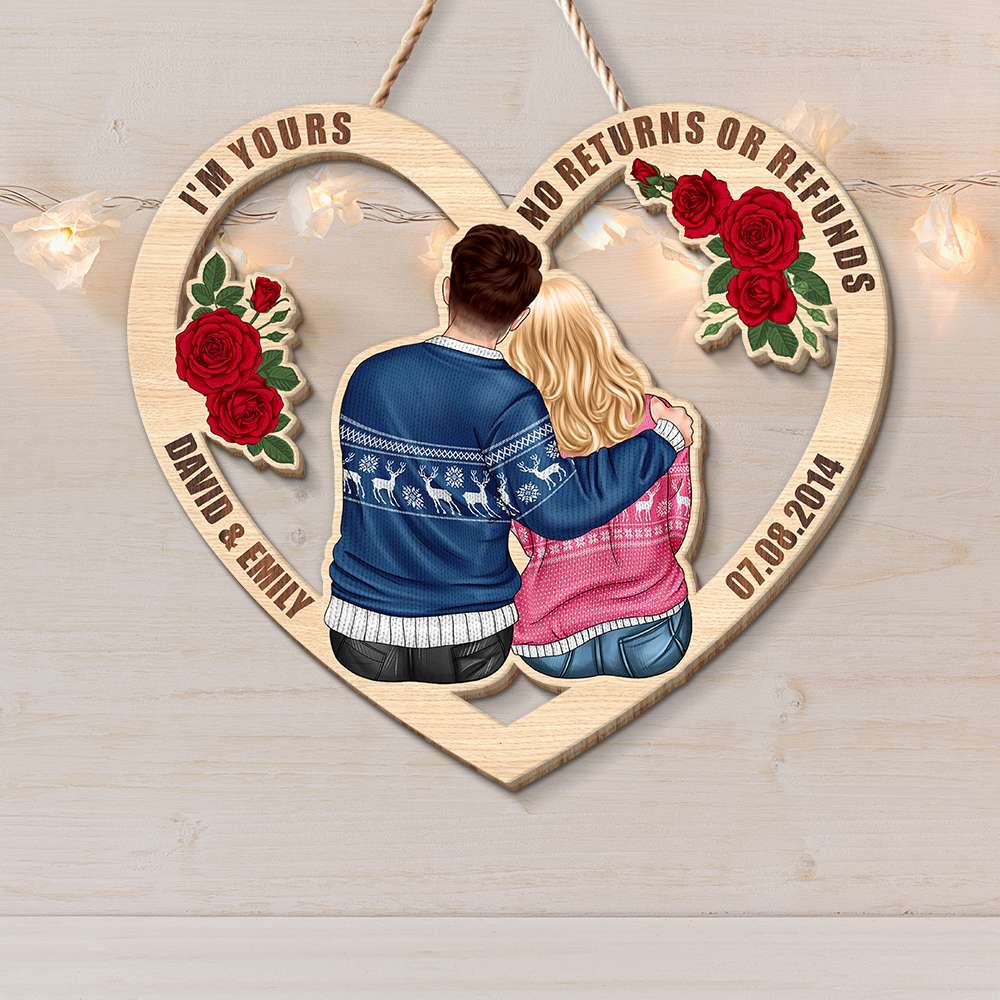 I'm Yours No Returns Or Refunds - Personalized Couple Wood Sign - Meaningful Gift For Anniversary, Valentine's Day CPL1412 - Wood Sign - GoDuckee