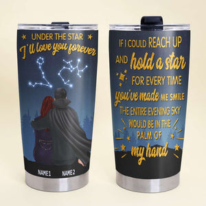 Personalized Zodiac Couple Tumbler - Under The Star I'll Love You Forever - Tumbler Cup - GoDuckee