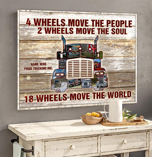 Custom Truck Photo Poster - Trucker 18 Wheels Move The World - Poster & Canvas - GoDuckee