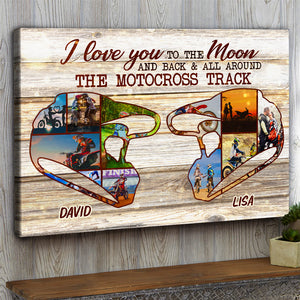 Custom Motocross Helmet Couple Photo Poster - Love You To The Moon And Back And All Around The Motocross - Poster & Canvas - GoDuckee