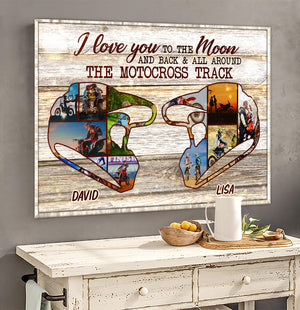 Custom Motocross Helmet Couple Photo Poster - Love You To The Moon And Back And All Around The Motocross - Poster & Canvas - GoDuckee